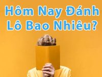 Hôm nay đánh lô bao nhiêu